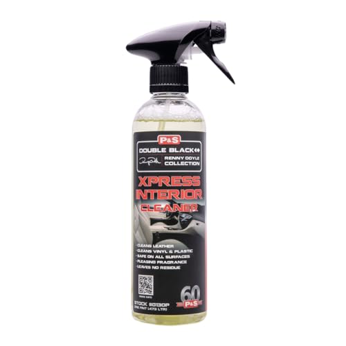 P & S PROFESSIONAL DETAIL PRODUCTS Xpress Interior Cleaner – Safe for Leather, Vinyl, Plastic & More, Removes Dirt, Grease & Oil, No Residue, Fresh Scent, No Dilution Needed - 16 Oz.